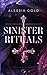 Sinister Rituals: Brave Mädchen sündigen nicht (Sinister Royals #3)