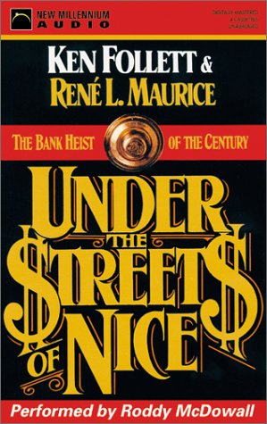 Under the Streets of Nice: The Bank Heist of the Century (Audio Cassette)