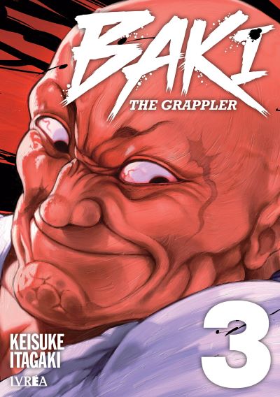 Baki the Grappler, vol. 3 (Baki the Gappler Edición Kanzenban, #3)