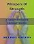 Whispers Of Strength : A Comprehensive Endometriosis Guide