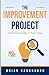 The Improvement Project: Im...