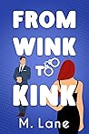 From Wink to Kink