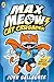 Max Meow Book 1: Cat Crusad...