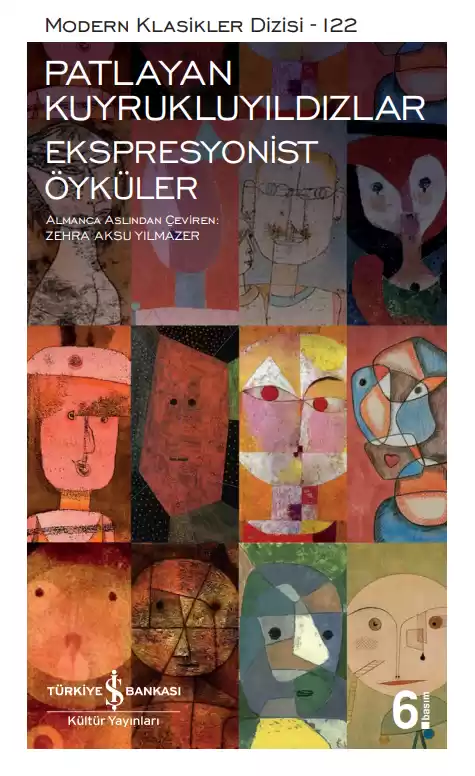 Patlayan Kuyrukluyıldızlar - Ekspresyonist Öyküler (Paperback)