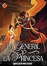 La general y la princesa vol. 1 by Qing Jun Mo Xiao