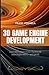 3D Game Engine Development by Franc Pouhela