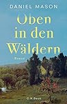 Oben in den Wäldern