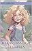 Harper's Magical CF Garden by H.K. Simmons
