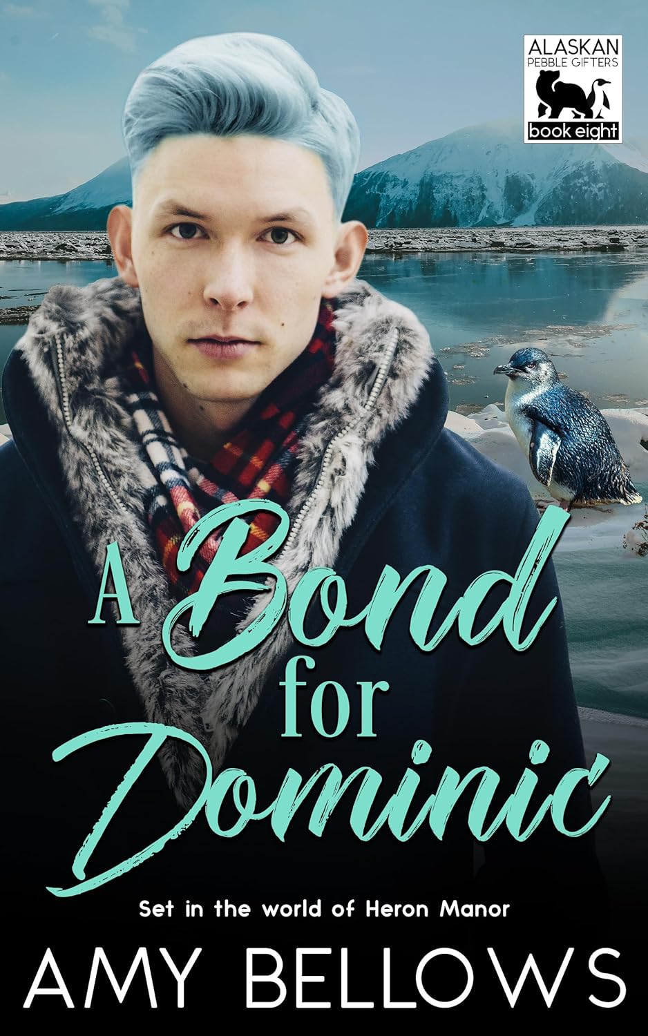 A Bond for Dominic (Alaskan Pebble Gifters #8)
