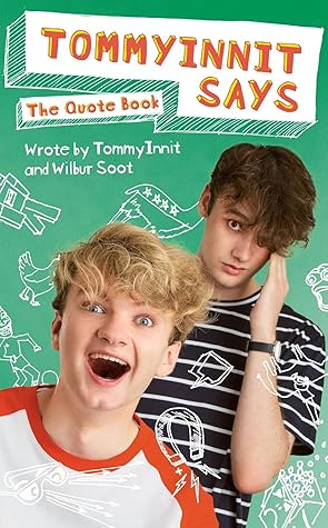 TommyInnit Says...The Quote Book