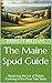 The Maine Spud Guide: Maste...