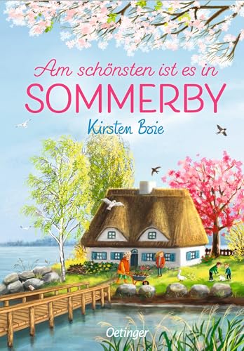 Sommerby 4. Am schönsten ist es in Sommerby (Hardcover)