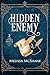 Hidden Enemy (The Living Oracle #2)
