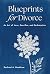 Blueprints for Divorce by Rachael Needham