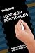 SUPERIOR SOUTHPAWS by Kevin Brady