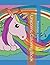 Unicorns Coloring Book: Kid...