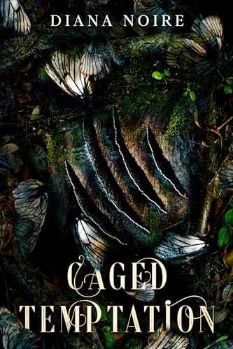 Caged Temptation (Temptation Chronicles, #2)