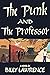 The Punk and the Professor