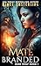 Matebranded: A Werewolf Romantic Urban Fantasy (Rune Wolf)