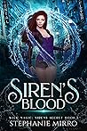 Siren's Blood by Stephanie Mirro