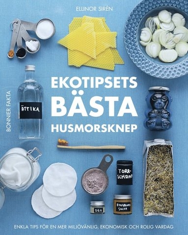 Ekotipsets bästa husmorsknep (Hardcover)