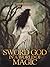 Sword God in a World of Magic