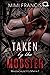 Taken by the Mobster (Massachusetts Mafia, #1)