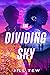 The Dividing Sky
