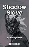 Shadow Slave Volu...
