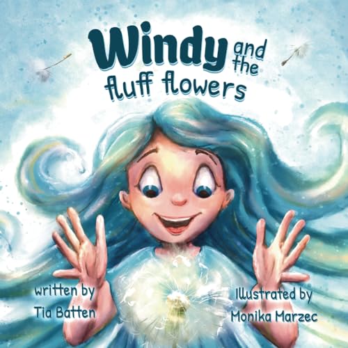 Windy and the Fluff Flowers (Paperback)