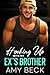 Hooking Up with My Ex's Bro...