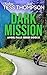 Dark Mission (Angel Falls #8)