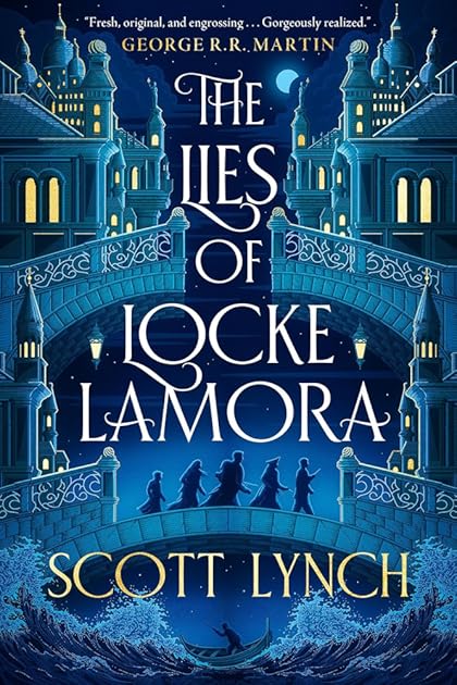 The Lies of Locke Lamora (Gentleman Bastard, #1)