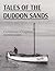 Tales of the Duddon Sands: ...