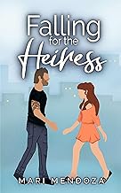 Falling for the Heiress (Vatan Valley #3)