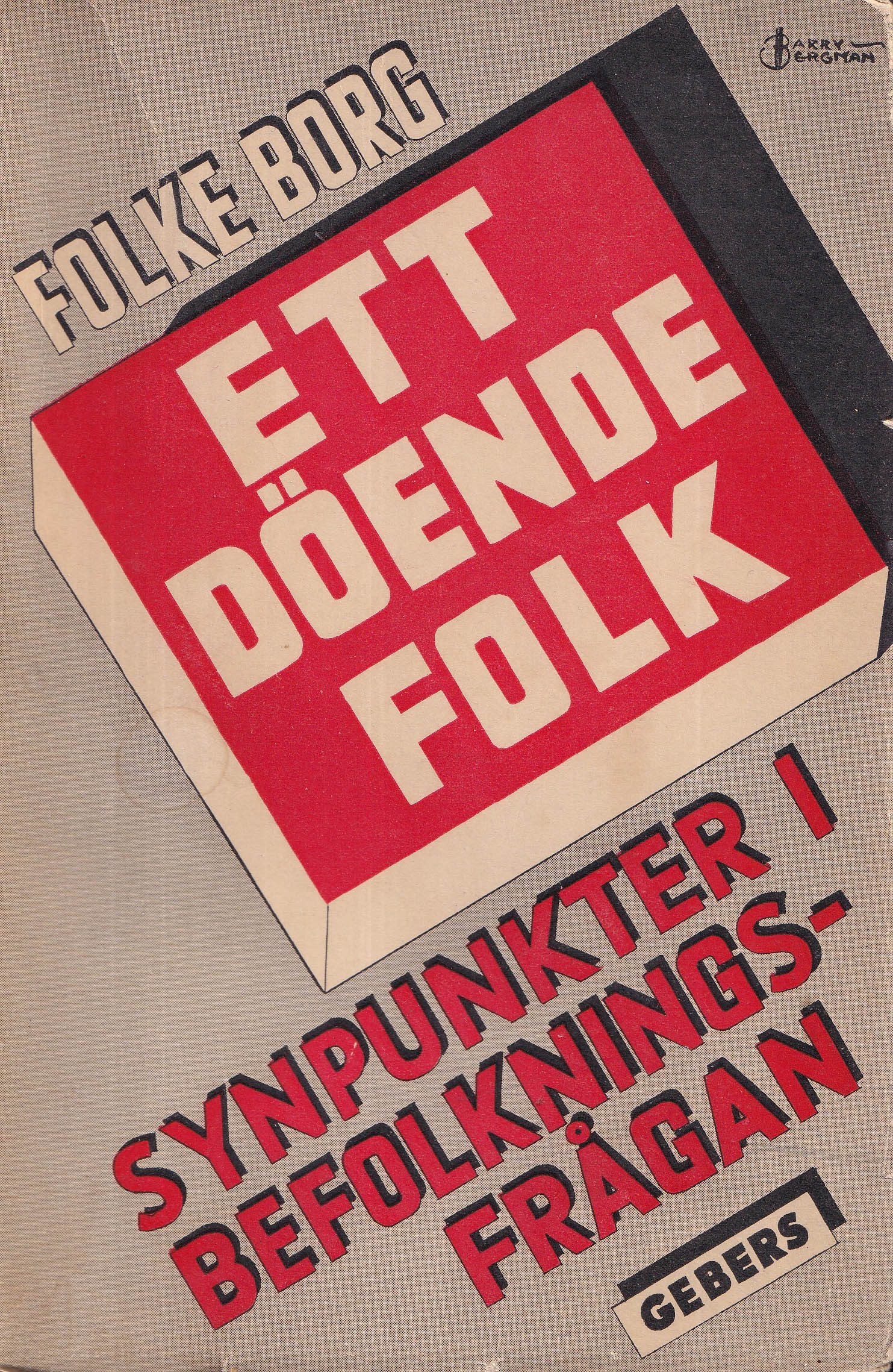 Ett döende folk : synpunkter i befolkningsfrågan