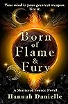 Born of Flame & Fury (Shattered Source #1) Book cover for Born of Flame & Fury (Shattered Source #1)