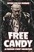 Free Candy: A Horror Story ...