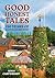 Good Honest Tales: 150 Year...
