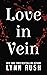 Love in Vein (All in Vein 1)