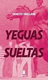 Yeguas Sueltas
