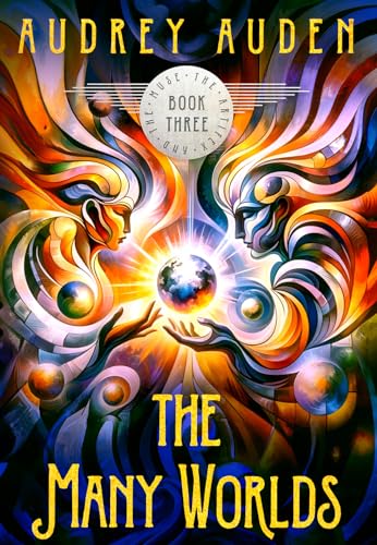 The Many Worlds (The Artifex and the Muse #3)