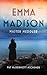 Emma Madison, Master Meddler