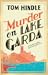 Murder on Lake Garda by Tom Hindle
