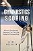 Gymnastics Scoring by Sherri McCullen