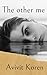 The other me by Avivit Koren The other me by Avivit Koren