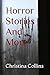 Horror Stories And More