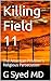 Killing Field 11 : The Amer...