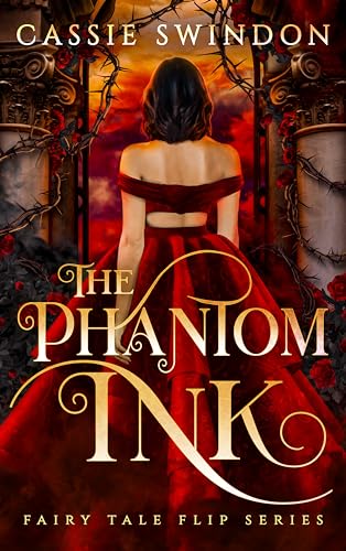 The Phantom Ink (Fairy Tale Flip, #2)