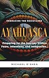 AYAHUASCA: Prepar...